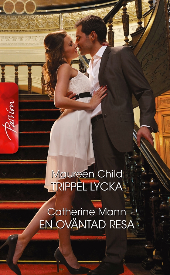 Trippel lycka/En oväntad resa (e-bok) av Maureen Child