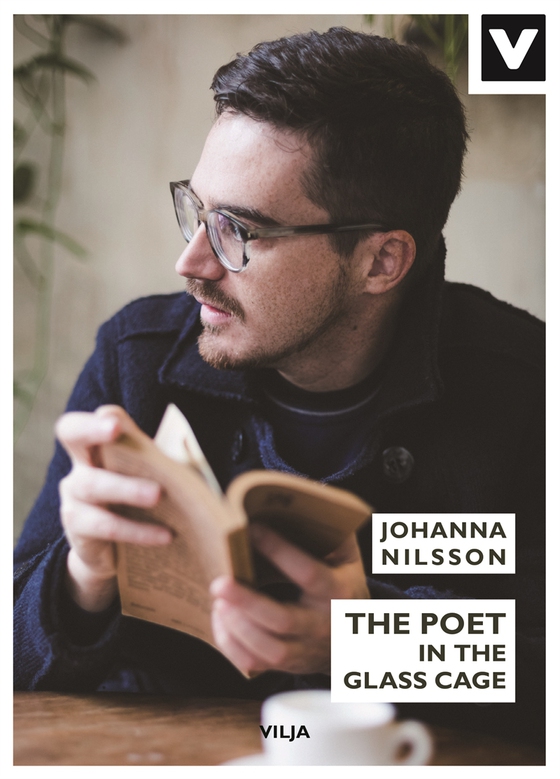 The Poet in the Glass Cage