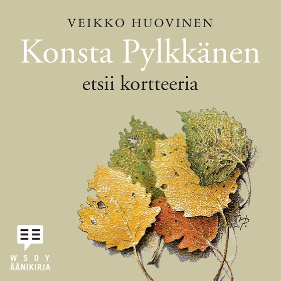 Konsta Pylkkänen etsii kortteeria (ljudbok) av Veikko Huovinen