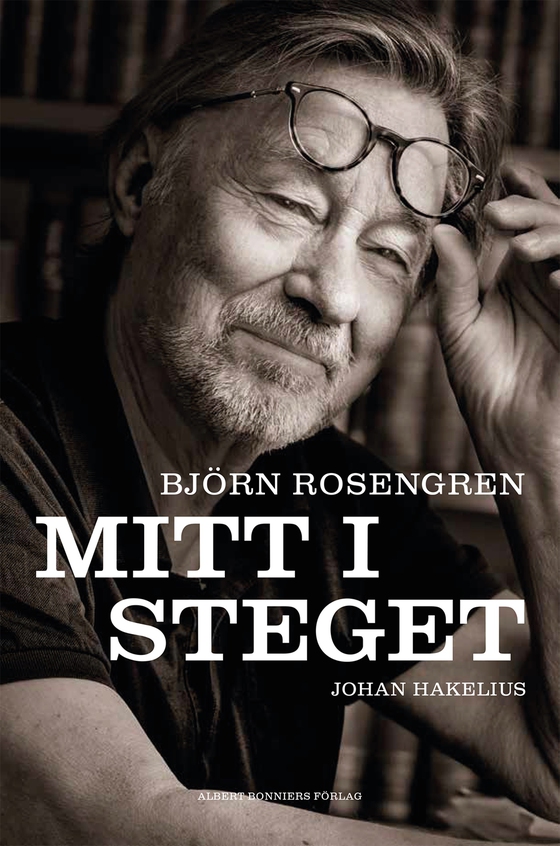 Mitt i steget (e-bok) av Johan Hakelius