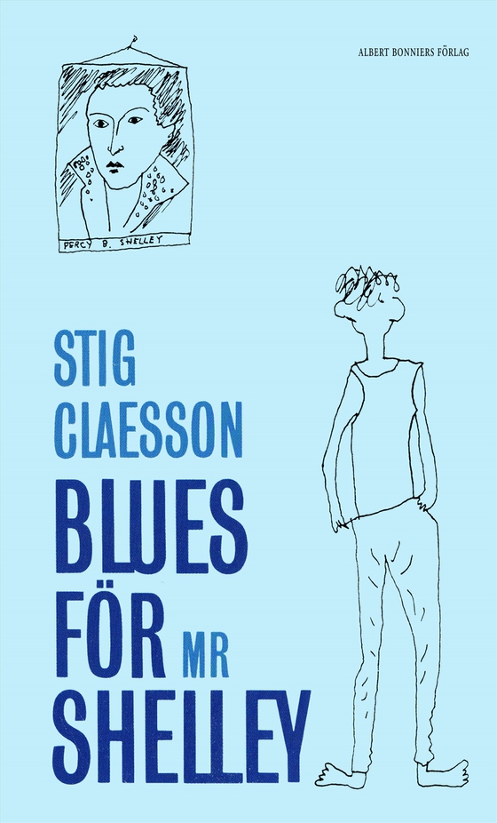 Blues för mr Shelley : Kåserier