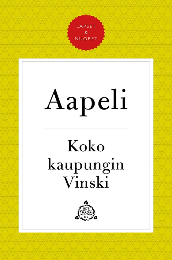 Koko kaupungin Vinski (e-bok) av Simo "Aapeli" Puupponen