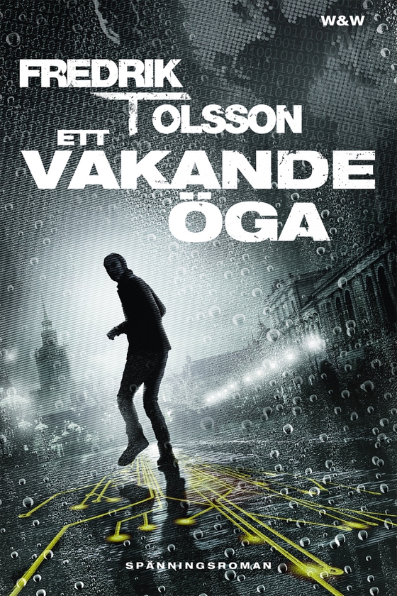 Ett vakande öga (e-bok) av Fredrik T. Olsson