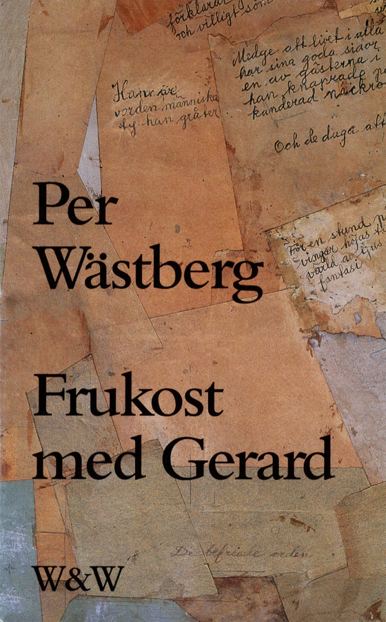 Frukost med Gerard och andra texter