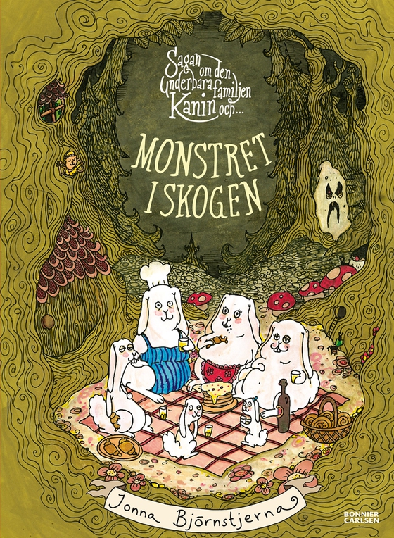 Sagan om den underbara familjen Kanin och monstret i skogen (e-bok) av Jonna Björnstjerna
