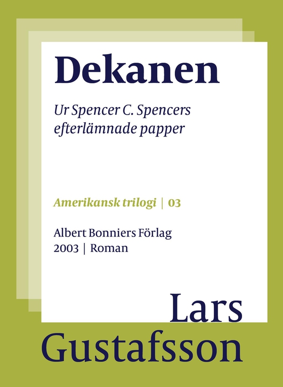 Dekanen : ur Spencer C. Spencers efterlämnade papper