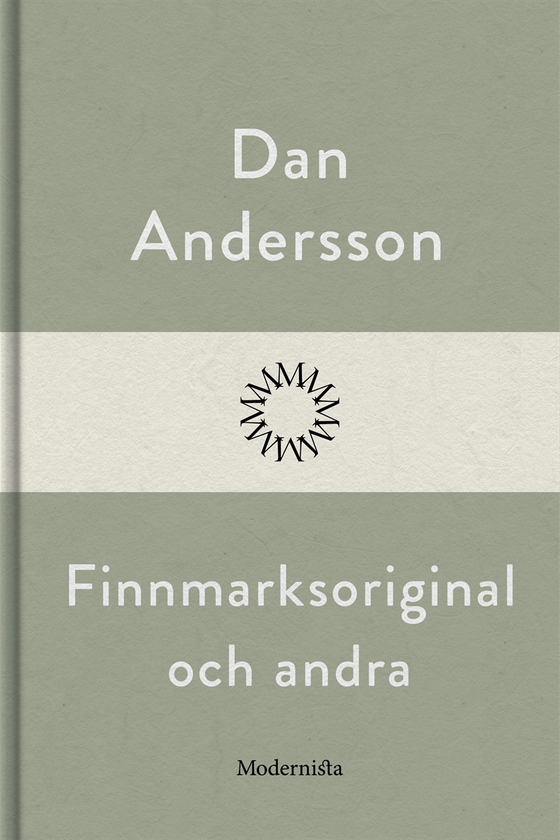 Finnmarksoriginal och andra (e-bok) av Dan Andersson