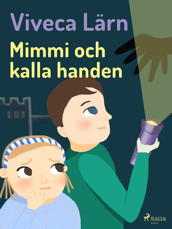 Mimmi och kalla handen