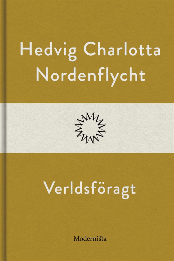 Verldsföragt (e-bok) av Hedvig Charlotta Nordenflycht
