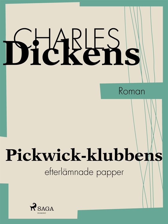 Pickwick-klubbens efterlämnade papper (e-bok) av Charles Dickens
