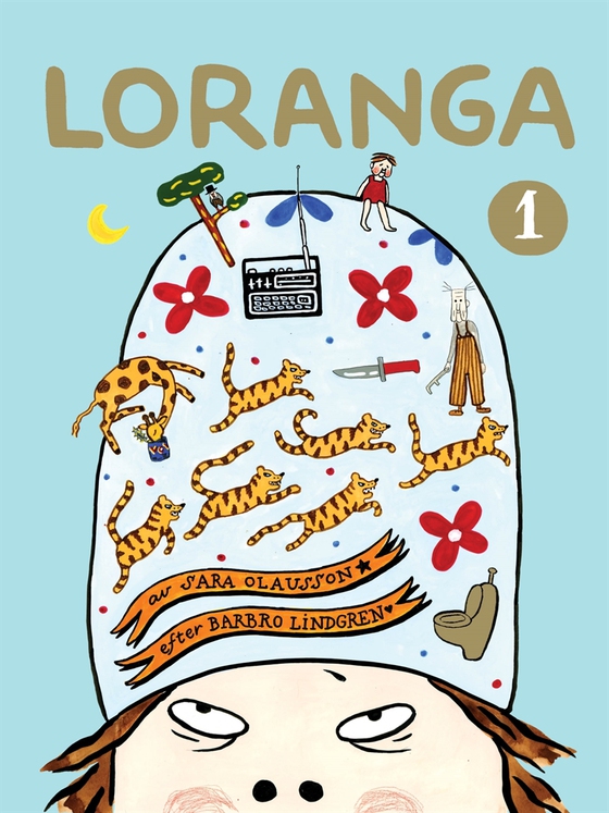 Loranga. Del 1 (e-bok) av Sara Olausson