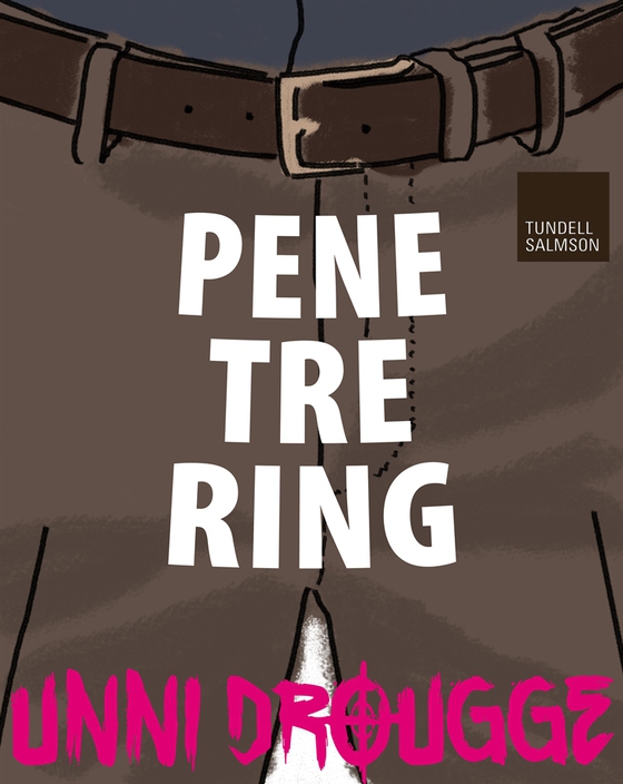 Penetrering (e-bok) av Unni Drougge