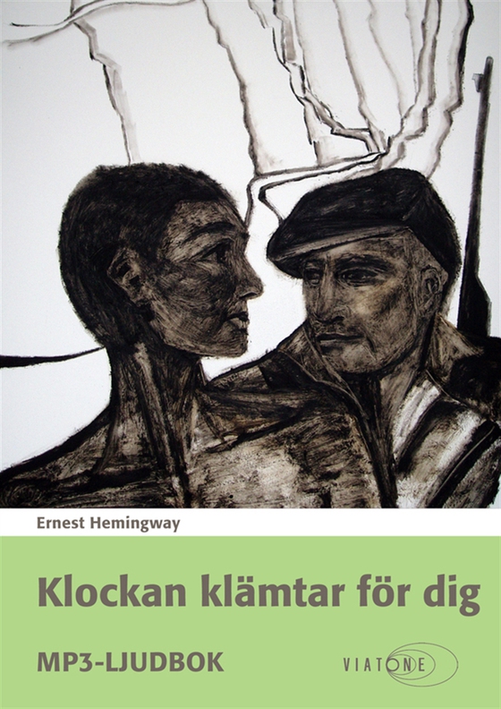 Klockan klämtar för dig (ljudbok) av Ernest Hemingway