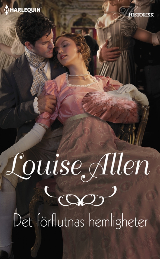 Det förflutnas hemligheter (e-bok) av Louise Allen