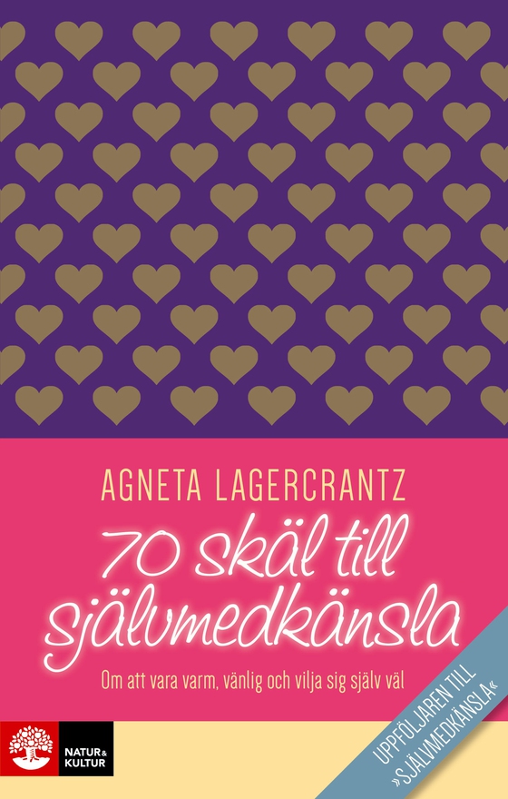 70 skäl till självmedkänsla