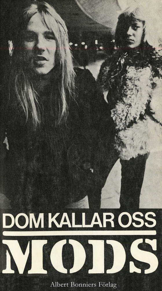 Dom kallar oss mods (e-bok) av Stefan Jarl