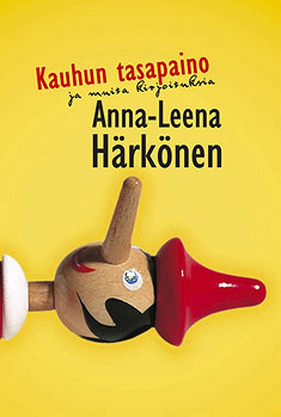 Kauhun tasapaino ja muita kirjoituksia (e-bok) av Anna-Leena Härkönen