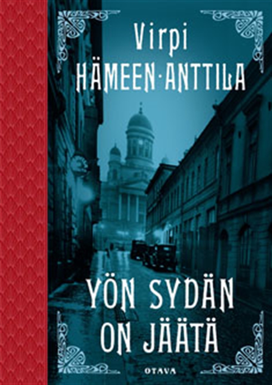 Yön sydän on jäätä (e-bok) av Virpi Hämeen-Anttila