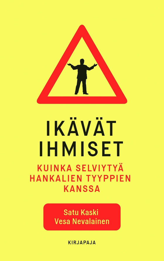 Ikävät ihmiset (e-bok) av Satu Kaski