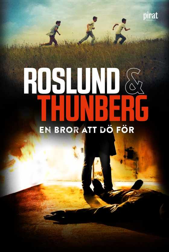 En bror att dö för (e-bok) av Roslund & Thunberg 