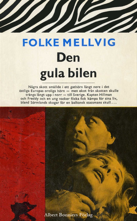 Den gula bilen (e-bok) av Folke Mellvig