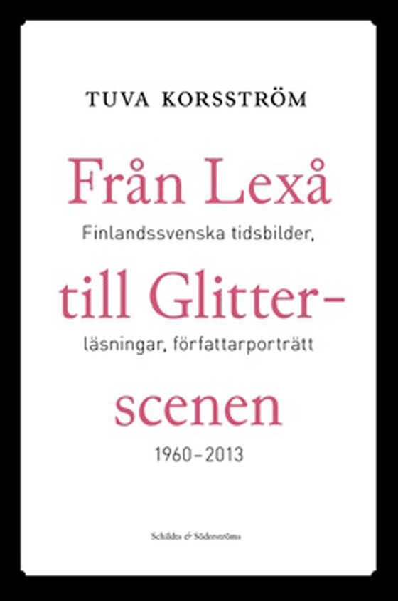 Från Lexå till Glitterscenen (e-bok) av Tuva Korsström