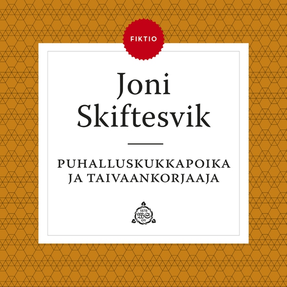 Puhalluskukkapoika ja taivaankorjaaja