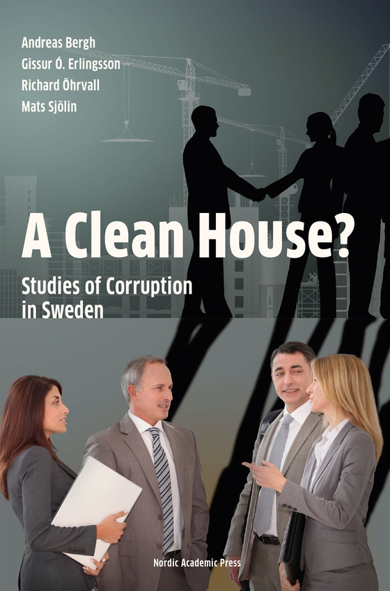 A clean house?: studies of corruption in Sweden (e-bok) av Mats Sjölin