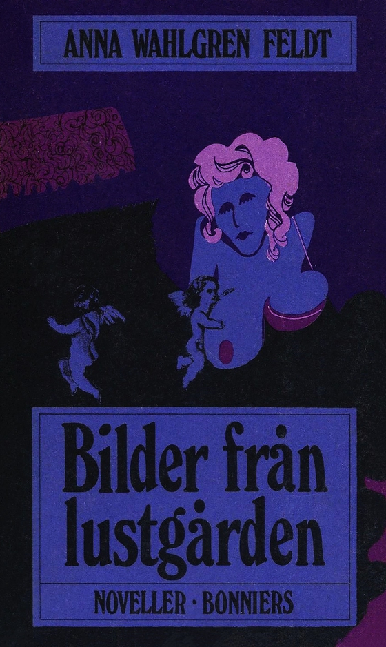 Bilder från lustgården : Noveller (e-bok) av Anna Wahlgren
