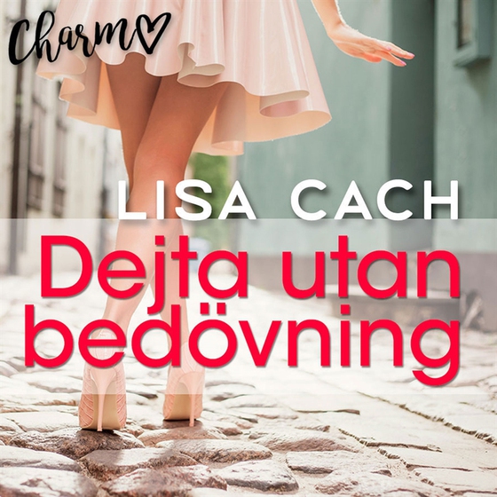 Dejta utan bedövning (e-bok) av Lisa Cach