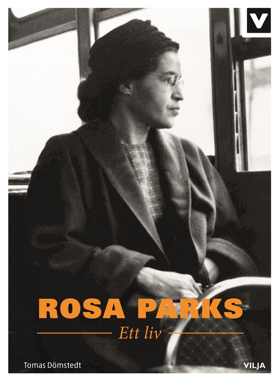 Rosa Parks - Ett liv
