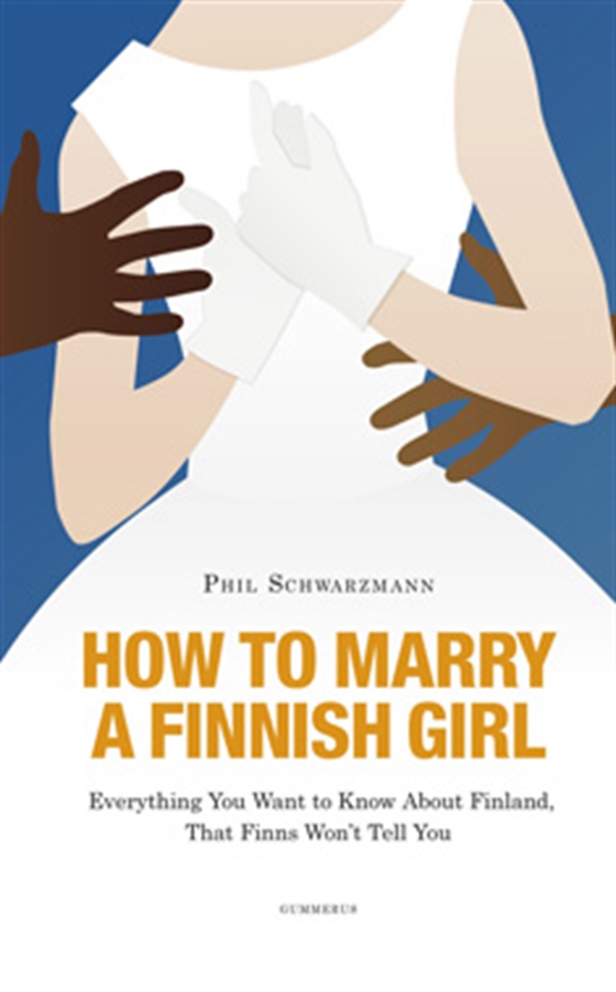 How to marry a Finnish Girl