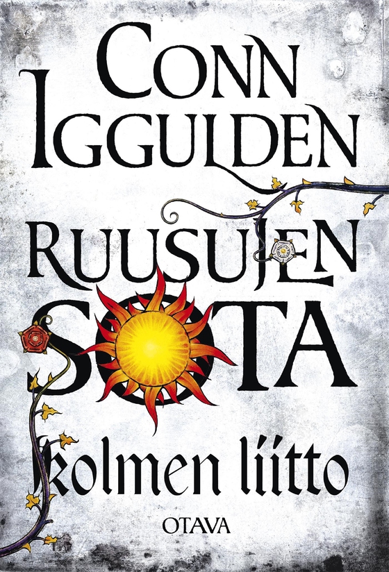 Ruusujen sota II - Kolmen liitto