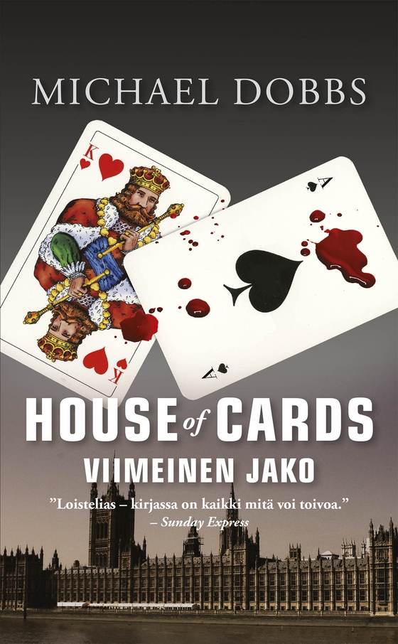 House of cards - Viimeinen jako (e-bok) av Michael Dobbs