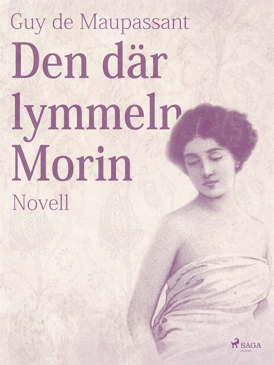 Den där lymmeln Morin