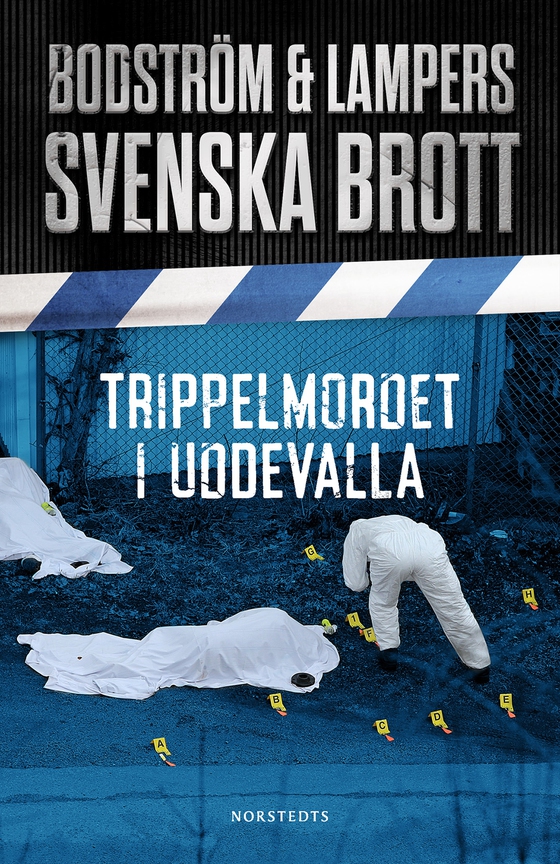 Trippelmordet i Uddevalla (e-bok) av Thomas Bodström