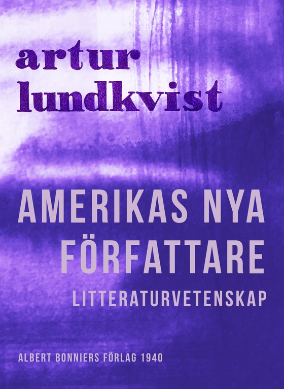 Amerikas nya författare (e-bok) av Artur Lundkvist