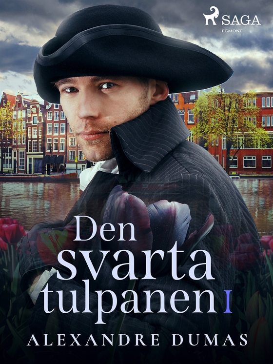Den svarta tulpanen I (e-bok) av Alexandre Dumas