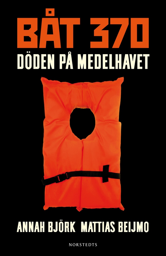 Båt 370 : döden på Medelhavet (e-bok) av Annah Björk