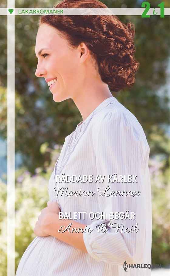 Räddade av kärlek/Balett och begär (e-bok) av Marion Lennox