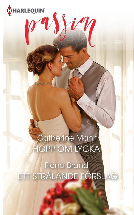 Hopp om lycka/Ett strålande förslag