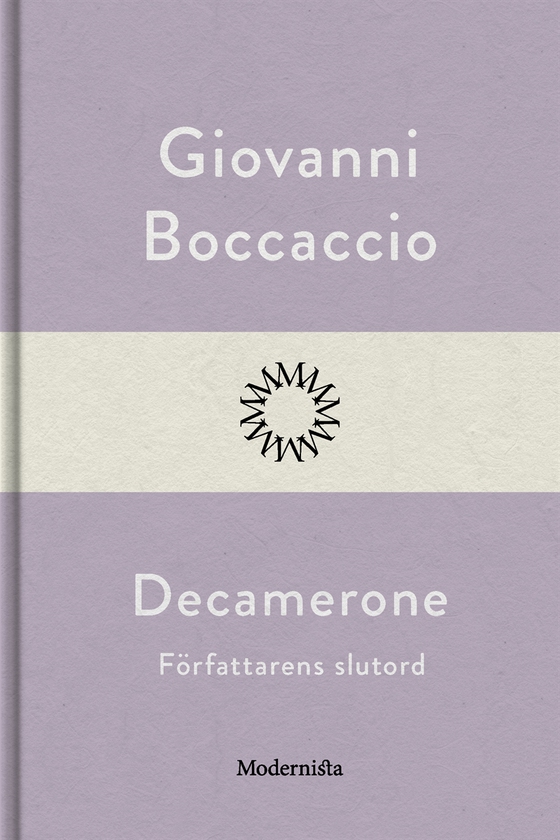 Decamerone, författarens slutord