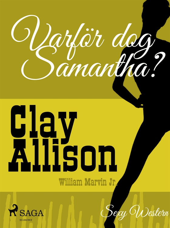 Varför dog Samantha? (e-bok) av Clay Allison