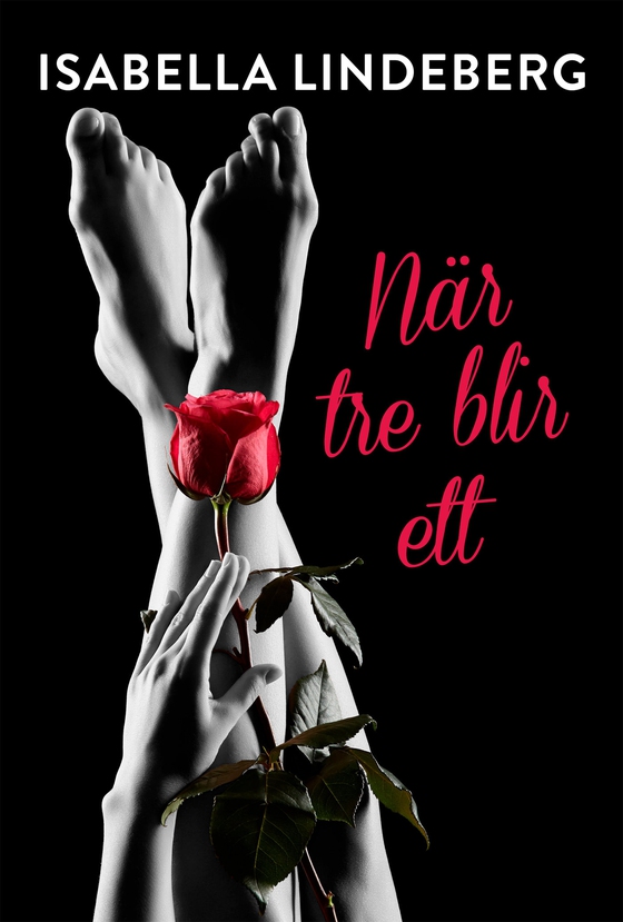 När tre blir ett (e-bok) av Isabella Lindeberg