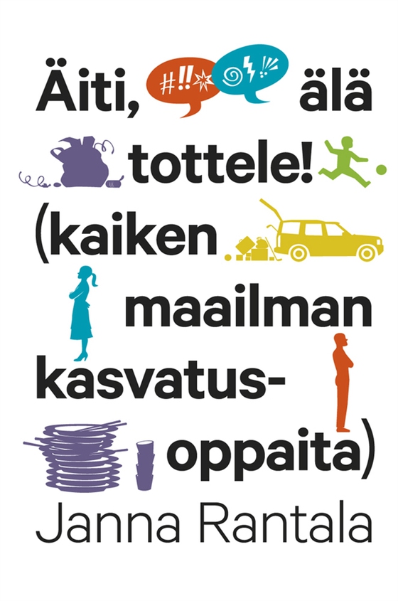 Äiti, älä tottele!