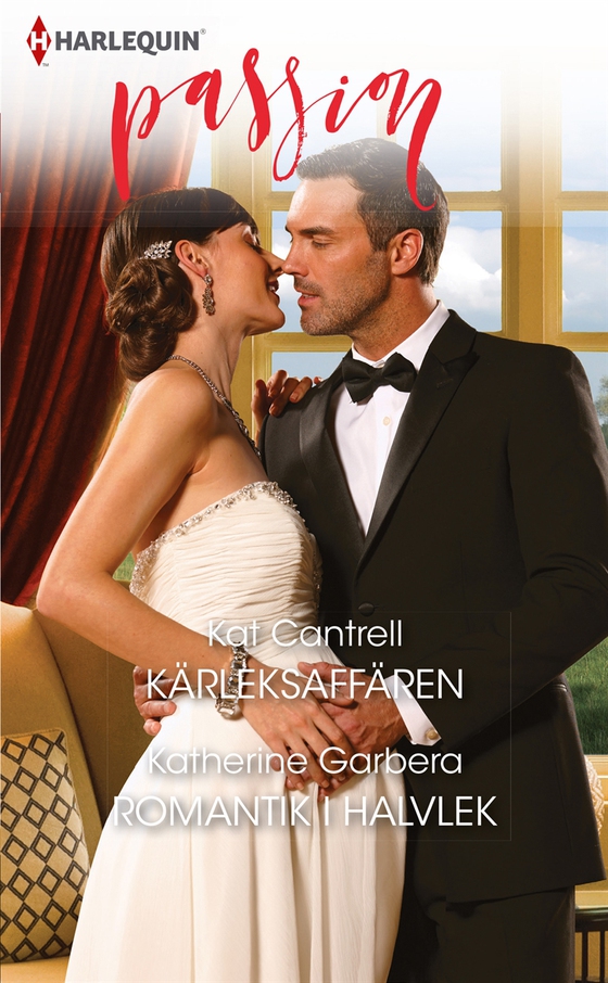 Kärleksaffären/Romantik i halvlek (e-bok) av Katherine Garbera