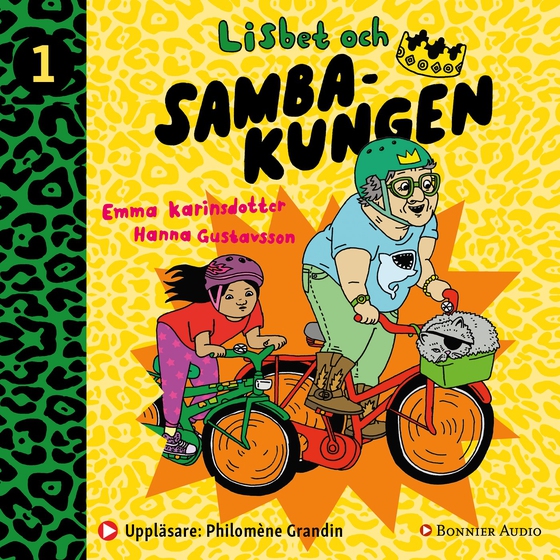 Lisbet och Sambakungen (ljudbok) av Emma Karinsdotter