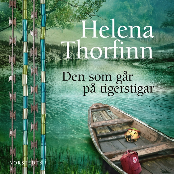 Den som går på tigerstigar (ljudbok) av Helena Thorfinn