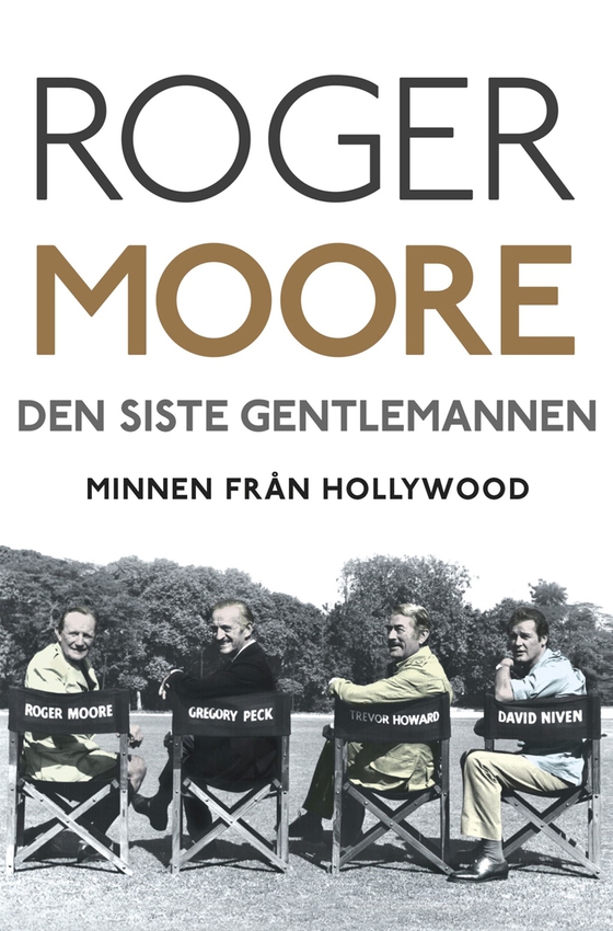 Den siste gentlemannen : Minnen från Hollywood