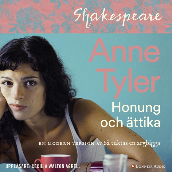 Honung och ättika : så tuktas en argbigga på nytt (ljudbok) av Anne Tyler